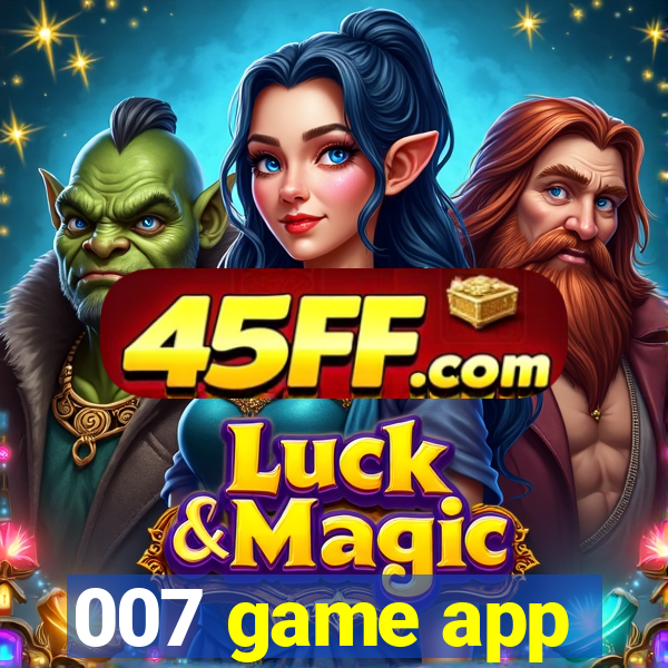 007 game app